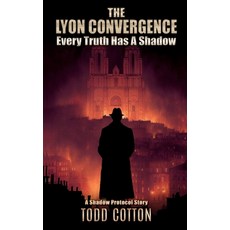 (영문도서)The Lyon Convergence: Every Truth Has a Shadow Paperback, Independently Published, English, 9798264429897