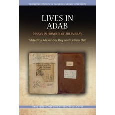 (영문도서)Lives in Adab: Essays in Honour of Julia Bray Hardcover, Edinburgh University Press, English, 9781399543132
