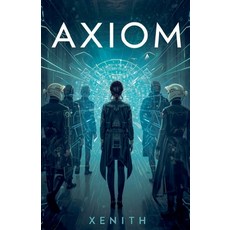 (영문도서)Axiom Paperback, Rui, English, 9798233246739