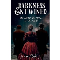 (영문도서)Darkness Entwined Paperback, Lance Colley, English, 9798231479047