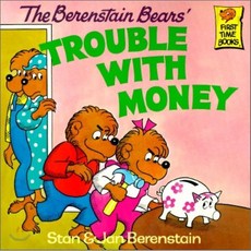 The Berenstain Bears' Trouble with Money Paperback, Random House Books for Young Readers