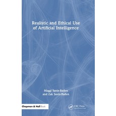 (外文書)Realistic and Ethical Use of Artificial Intelligence Hardcover, CRC Press, English