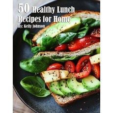 (영문도서) 50 Healthy Lunch Recipes for Home Paperback, Marick Booster, English, 9798330391882