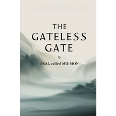 (英文圖書)The Gateless Gate 平裝版, Left of Brain Books, 英文