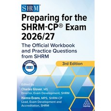 (영문도서)Preparing for the Shrm-Cp(r) Exam 2026/27: The Official Workbook and Practice Qu... Paperback, Shrm - Kogan Page, English, 9781398627741