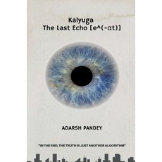 (영문도서) Kalyuga: The Last Echo Paperback, Notion Press, English, 9798895447130