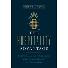 (外文書)The Hospitality Advantage: Embracing the Competitive Power of Exceptional Hospita... Hardcover, Advantage Media Group, English