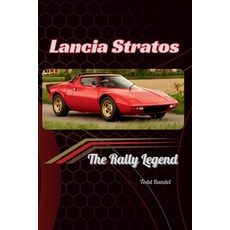 (英文圖書)Lancia Stratos: The Rally Legend 平裝版, Independently Published, 英文