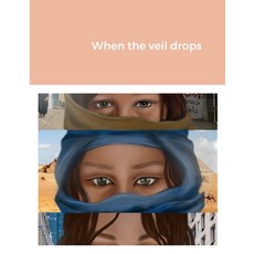 (영문도서) When the veil drops Paperback, Lulu.com, English, 9781387639861