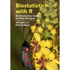 Biostatistics with R: An Introductory Guide for Field Biologists Paperback, Cambridge University Press