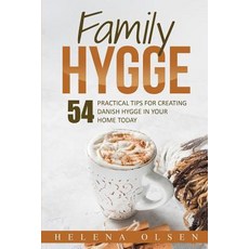 (英文圖書)Family Hygge: 54 Practical Tips for Creating Danish Hygge in Your Home Today 平裝版, Createspace Independent Pub..., English