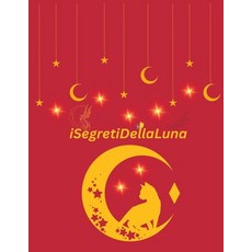(영문도서) iSegretiDellaLuna Paperback, Independently Published, English, 9798373177689
