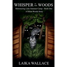 (英文圖書)Whisper in the Woods 平裝版, Laika Wallace, 英文