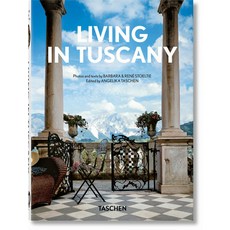 (영문도서) Living in Tuscany. 40th Ed. Hardcover, Taschen, English, 9783836594424
