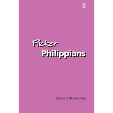 (영문도서) Flicker Philippians Paperback, Wave Study Bible, Inc., English, 9780979159565
