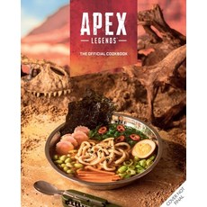 (영문도서) Apex Legends: The Official Cookbook Hardcover, Insight Editions, English, 9798886630022