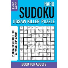 Hard Sudoku Jigsaw Killer Puzzle Book for Adults: 250 Hard Sudoku For Advanced Players Paperback, Independently Published, English, 9798696797793
