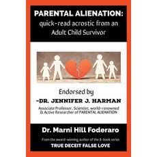 (영문도서) Parental Alienation: quick-read acrostic from an Adult Child Survivor Paperback, Balboa Press, English, 9798765255506