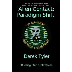 (英文圖書)Alien Contact: Paradigm Shift 平裝版, Burning Star Publications, ..., 英文