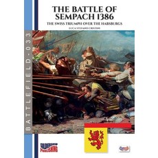 (英文圖書)The battle of Sempach 1386 平裝版, Soldiershop, 英文