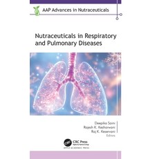 (英文圖書)Nutraceuticals in Respiratory and Pulmonary Diseases 精裝版, Apple Academic Press, 英文