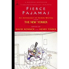 (영문도서) Fierce Pajamas: An Anthology of Humor Writing from the New Yorker Paperback, Modern Library, English, 9780375761270