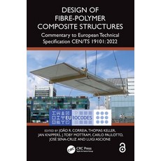 (英文圖書)Design of Fibre-Polymer Composite Structures: Commentary to European Technical S... 精裝版, CRC Press, 英文