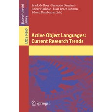 (영문도서) Active Object Languages: Current Research Trends Paperback, Springer, English, 9783031510595