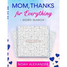 (영문도서) Mom Thanks for Everything Word Search Paperback, Scott M Ecommerce, English, 9781915372598