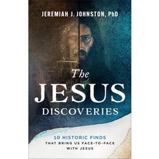 (英文圖書)The Jesus Discoveries: 10 Historic Finds That Bring Us Face-To-Face with Jesus 平裝版, Bethany House Publishers, 英文