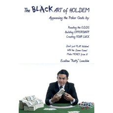 The ART of HOLDEM: Appeasing the Poker Gods by: Reading the ODDS Building OPPORTUNITY and Creating... Paperback, Qrc Australia
