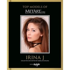 (영문도서)Irina J: Top Models of Metart.com Hardcover, Edition Skylight, English, 9783037667149