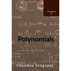 (영문도서) Handbook of Polynomials: Basics and Factorisation for High School Students Paperback, Notion Press, English, 9781685095864