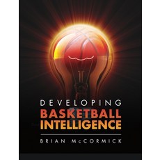 (英文圖書)Developing Basketball Intelligence 平裝版, Lulu.com, 英文