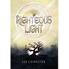 (英文圖書)Righteous Light 精裝版, Lea Livingston, 英文