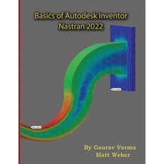 (영문도서) Basics of Autodesk Inventor Nastran 2022 Paperback, Cadcamcae Works, English, 9781774590355