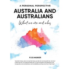 (영문도서)Australia and Australians What we are and why Paperback, Peter Hasker, English, 9780646897776