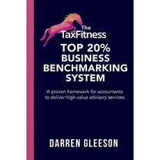 (英文圖書)The TaxFitness Top 20% Business Benchmarking System: A proven framework for acco... 平裝版, Vivid Publishing, 英文