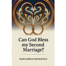 (英文圖書)Can God Bless my Second Marriage? 平裝版, Glen Karelo Mashatula, 英文