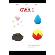 (영문도서)Gwa I: The Backstory to Bren Paperback, English, Editors, Various;Carter, Brennen B., Independently Published
