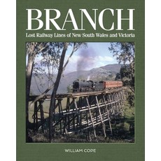 (英文圖書)Branch: Lost Railway Lines of New South Wales and Victoria 平裝版, Independently Published, 英文