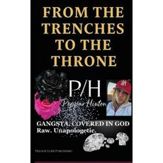 (英文圖書)From the Trenches to the Throne 精裝版, Velour Luxx Publishing, 英文