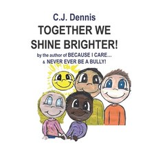 Together We Shine Brighter Paperback, Independently Published, English, 9798741399965