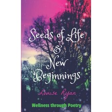 (英文圖書)Seeds of Life & New Beginnings 平裝版, Louise Ryan, 英文
