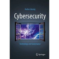 (영문도서) Cybersecurity: Technology and Governance Paperback, Springer, English, 9783031684821