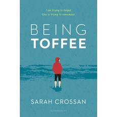 Being Toffee Hardcover, Bloomsbury YA
