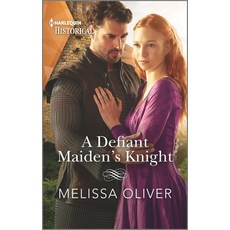 (영문도서) A Defiant Maiden's Knight Mass Market Paperbound, Harlequin Special Releases, English, 9781335723277