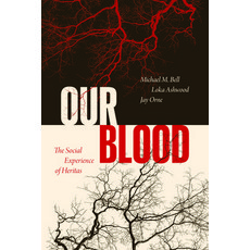 (영문도서)Our Blood: The Social Experience of Heritas Paperback, University of Chicago Press, English, 9780226849942