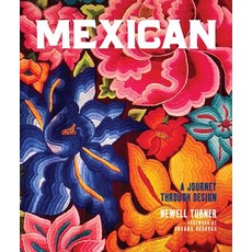 (영문도서) Mexican: A Journey Through Design Hardcover, Vendome Press, English, 9780865654235