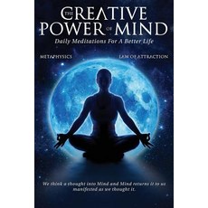 (영문도서) The Creative Power Of Mind: Daily Meditations For A Better Life Paperback, Shanon Allen, English, 9780999543566
